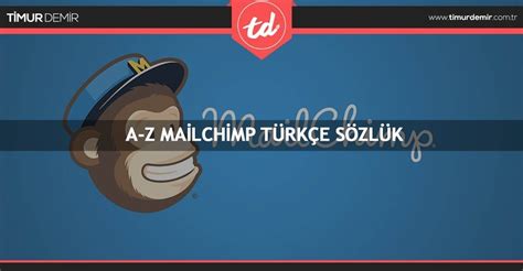 Mailchimp türkçe